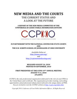 New Media and the Courts the Current Status and a Look at the Future