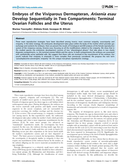 Embryos of the Viviparous Dermapteran, Arixenia Esau Develop Sequentially in Two Compartments: Terminal Ovarian Follicles and the Uterus