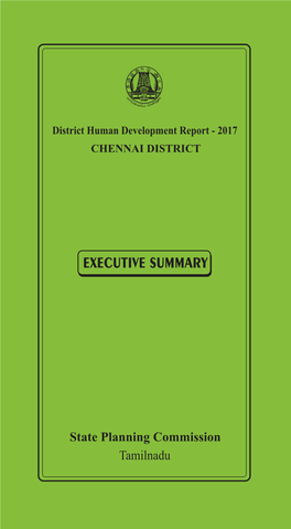 Chennai District Executive Summary District Human Development Report Chennai District