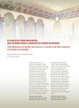 Una Vivienda Para El Marqués De Ibarra En Madrid the Drawing of Pedro Muguruza: a Home for the Marquis of Ibarra in Madrid