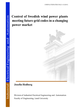Control of Swedish Wind Power Plants Meeting Future Grid Codes in A