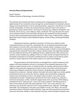 American Music and Impressionism David Z. Kushner Professor Emeritus of Musicology, University of Florida the Relatively Short-L