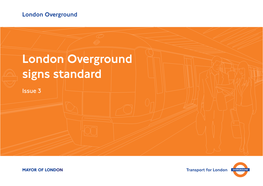 London Overground Signs Standard