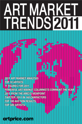 2011 Art Market Analysis Top 10 Artists 11 Figures For