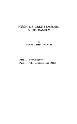 Hugh De Grentemesnil 6? His Family