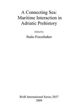 Maritime Interaction in Adriatic Prehistory