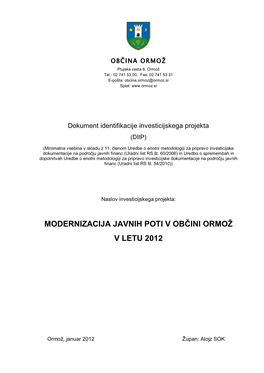 Modernizacija Javnih Poti V Občini Ormož V Letu 2012