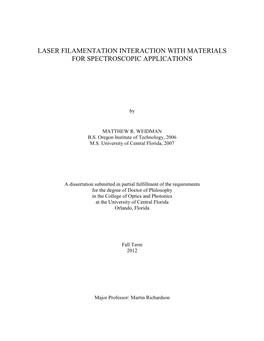 Laser Filamentation Interaction with Materials for Spectroscopic Applications