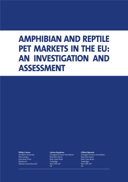 Amphibian and Reptile Pet Markets in the Eu: an Investigation and Assessment