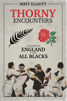 Thorny Encounters a History of England V the All Blacks