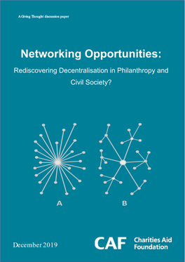 Networking Opportunities: Rediscovering Decentralisation In