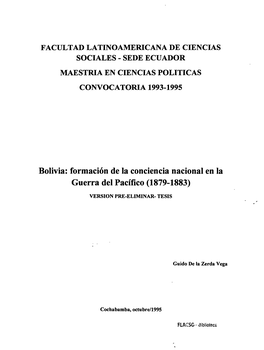 Bolivia: Formación De La Conciencia Nacional En La Guerra Del Pacífico (1879-1883)