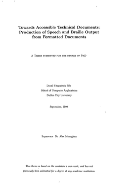 Production of Speech and Braille Output from Formatted Documents