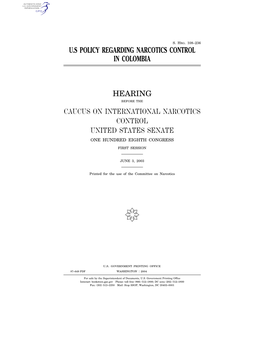 U.S Policy Regarding Narcotics Control in Colombia Hearing Caucus on International Narcotics Control United States Senate