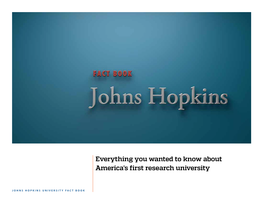 Johns Hopkins Is Truly and Proudly of Baltimore, and Our Faculty, Staff, And