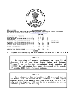 NOTICE NOTICE in Exercise of Powers Conferred by Rule 15 Of