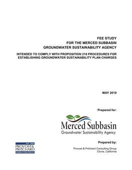 Fee Study for the Merced Subbasin Groundwater Sustainability Agency