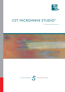 Cst Microwave Studio®