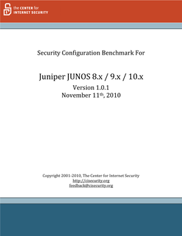 Juniper JUNOS 8.X / 9.X / 10.X Version 1.0.1 November 11Th, 2010