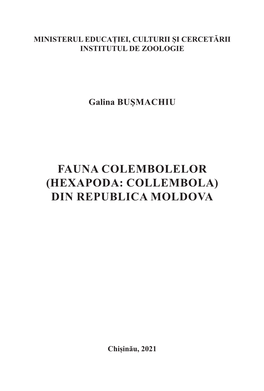 Fauna Colembolelor (Hexapoda: Collembola) Din Republica Moldova