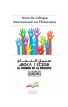 Actes Du Colloque International Sur L'education