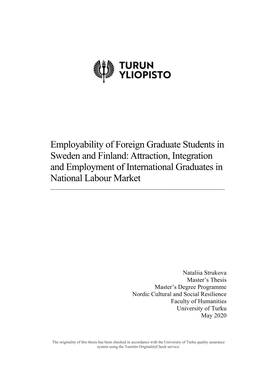 Employability of Foreign Graduate Students in Sweden and Finland: Attraction, Integration and Employment of International Graduates in National Labour Market
