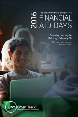 Financial Aid Days Are Offered As a Service to 41 39 42 All Prospective College Students and Their Families