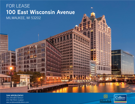 100 East Wisconsin Avenue MILWAUKEE, WI 53202