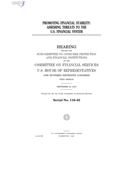 Promoting Financial Stability: Assessing Threats to the Us Financial System Hearing