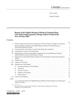 Report of the Eighth Meeting of Heads of National Drug Law Enforcement Agencies, Europe, Held in Vienna from 16 to 18 June 2009*