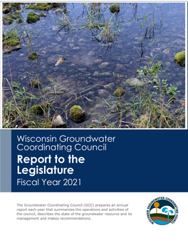 Wisconsin Groundwater Coordinating Council Report to the Legislature 2020