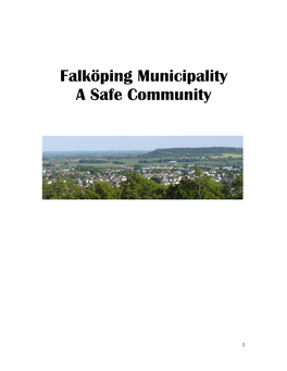 Falköping Municipality a Safe Community