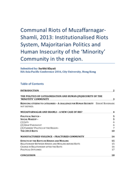 Communal Riots of Muzaffarnagar- Shamli, 2013: Institutionalised Riots System, Majoritarian Politics and Human Insecurity of the ‘Minority’ Community in the Region