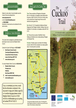 How to Get to the Cuckoo Trail Local Accommodation Contact Us / More Information