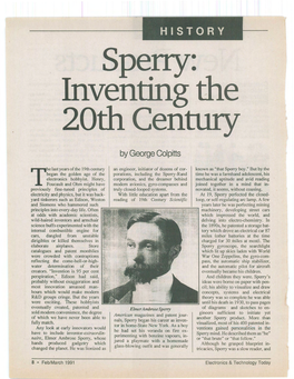 Sperry Boy." but by the Began the Golden Age of the Porations, Including the Sperry-Rand Time He Was a Farmhand Adolescent, His Telectronics Hobbyist