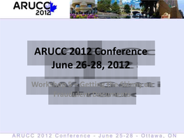 ARUCC 2012 Conference June 26-28, 2012