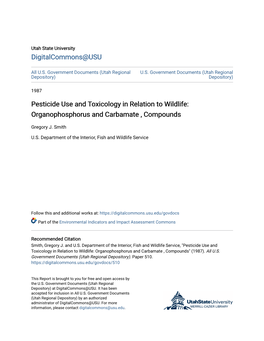 Pesticide Use and Toxicology in Relation to Wildlife: Organophosphorus and Carbamate , Compounds