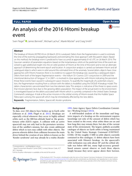 An Analysis of the 2016 Hitomi Breakup Event Sven Flegel1* , James Bennett1, Michael Lachut1, Marek Möckel1 and Craig Smith2