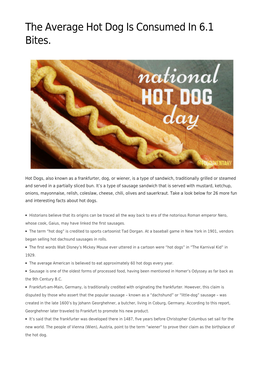 The Average Hot Dog Is Consumed in 6.1 Bites