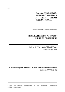 Case No COMP/M.5462 - THOMAS COOK GROUP / GOLD MEDAL INTERNATIONAL