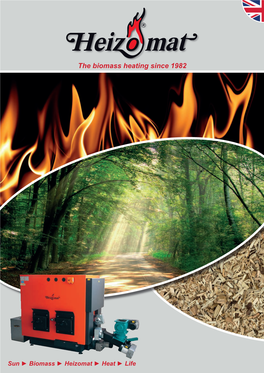 The Biomass Heating Since 1982