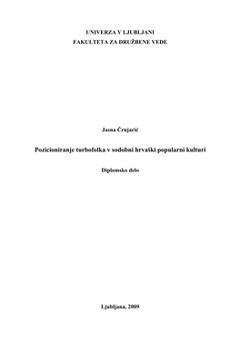 Pozicioniranje Turbofolka V Sodobni Hrvaški Popularni Kulturi