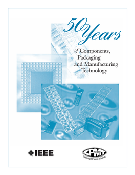 Of Components, Packaging and Manufacturing Technology