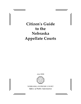 Citizen's Guide to the Nebraska Appellate Courts