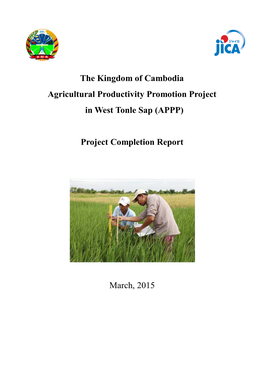 The Kingdom of Cambodia Agricultural Productivity Promotion Project in West Tonle Sap (APPP)
