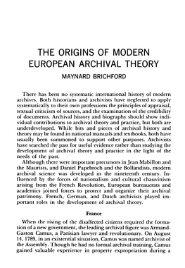 The Origins of Modern European Archival Theory Maynard Brichford