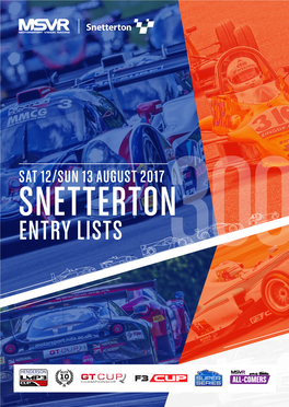 ENTRY LISTS 300 RACES 1, 5, 9 & 14 MSVR ALL-COMERS 42X15 X 20 MINS MINS