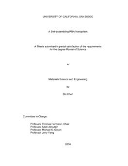 UNIVERSITY of CALIFORNIA, SAN DIEGO a Self-Assembling RNA