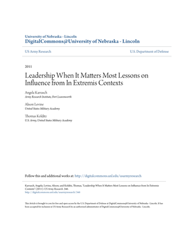 Leadership When It Matters Most Lessons on Influence from in Extremis Contexts Angela Karrasch Army Research Institute, Fort Leavenworth