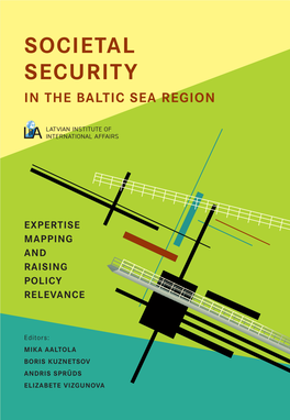 Societal Security Societal Security in the Baltic Sea Region